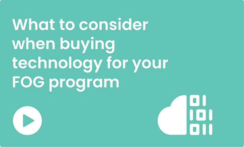 Read more about the article What to consider when buying technology for your FOG program